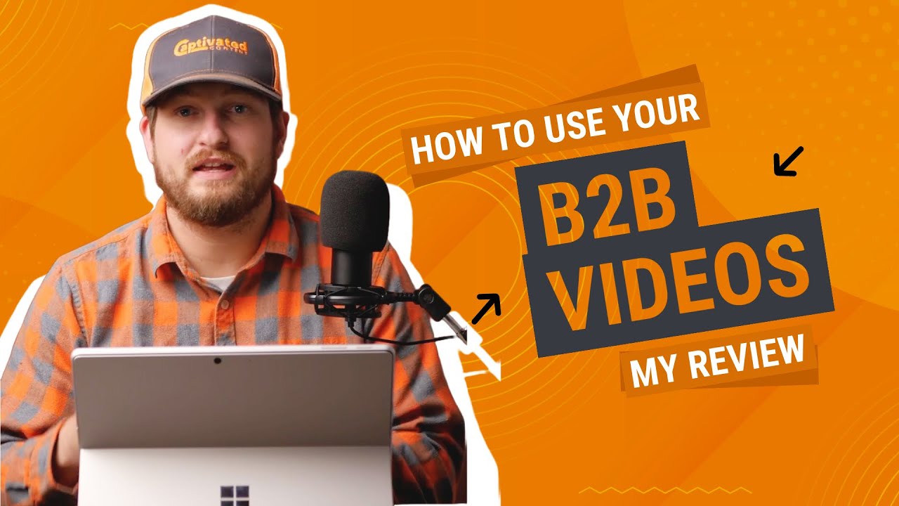 How to Use Your B2B Branding Video | Captivated Content
