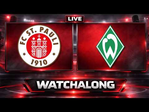 🔴 FC St. Pauli - SV Werder Bremen | LIVE WATCHALONG | 23. Spieltag