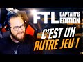 C'EST UN AUTRE JEU | FTL: Captain's Edition FR