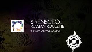 Sirensceol - Russian Roulette