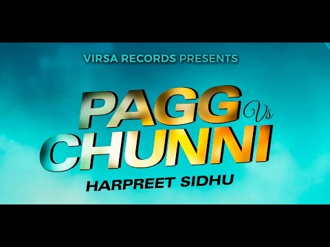 Pagg Vs. Chunni