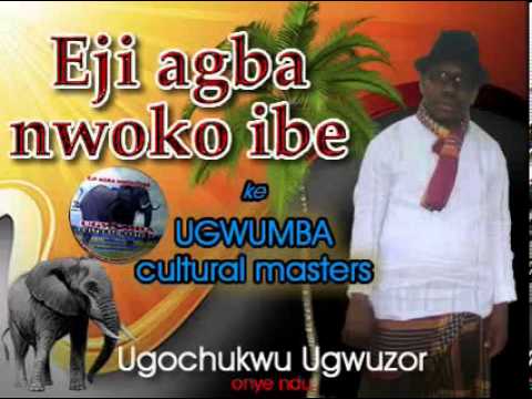 Eji agba nwoko ibe
