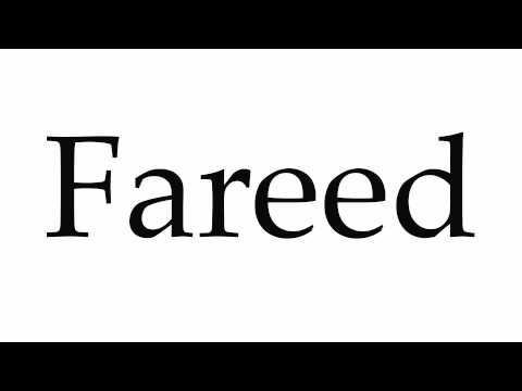 How to Pronounce Fareed