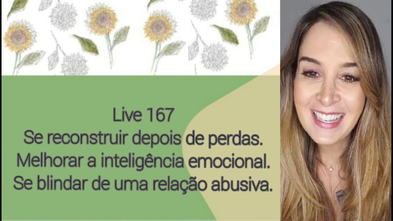 Live167: COMO SE RECONSTRUIR?