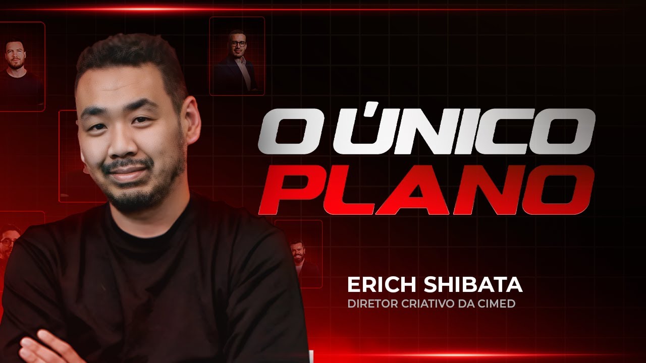 O ÚNICO PLANO - ERICH SHIBATA