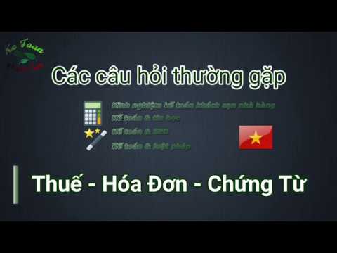 001 - Thue - Hoa Don - Chung Tu | Ke Toan Khach San ✍