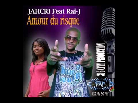 JAHCRI Feat RAI-J  -  Amour du Risque