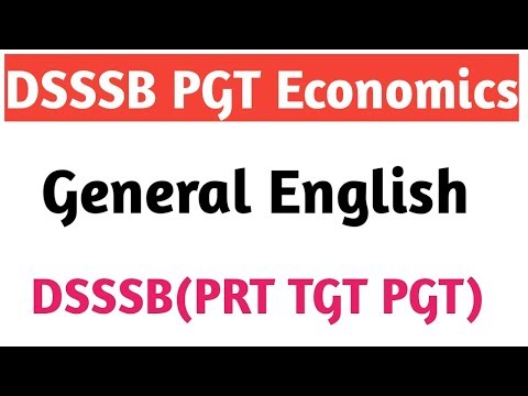 General English Discussion on 3 july 2018 DSSSB PGT Economics Helpful For Dsssb (PRT TGT PGT)