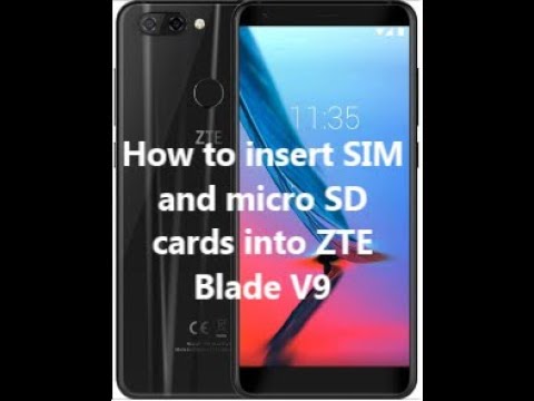 How to insert SIM and micro SD cards into ZTE Blade V9