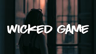 Wicked Game Music Video