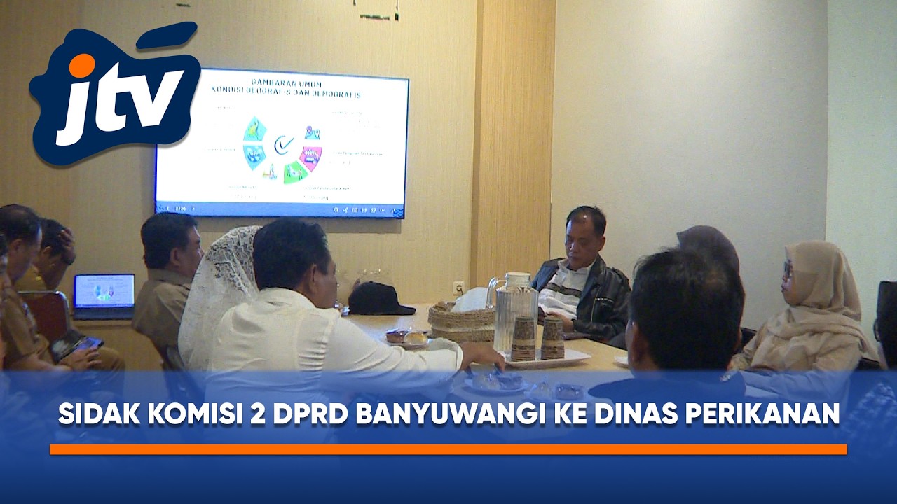 SIDAK KOMISI II KE DINAS PERIKANAN KABUPATEN BANYUWANGI