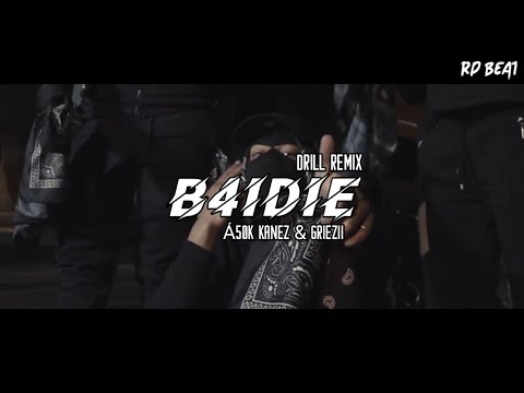 Á50K Kanez ft. Griezii - B4IDIE (Drill Remix) @Prod Dizzy