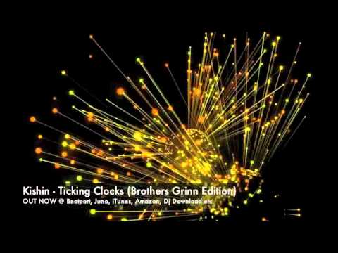 Kishin - Ticking Clocks (Brothers Grinn Edition) [Clone 2.1 Records]