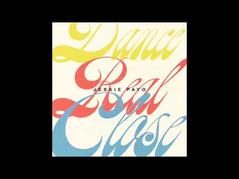 Dance Real Close-Jessie Payo