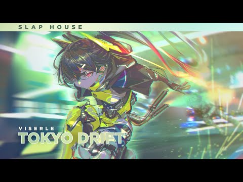 VISERLE - Tokyo Drift