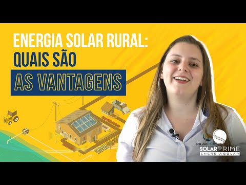 Energia solar rural, quais são as vantagens?