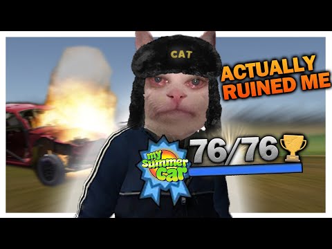 Getting all Achievements in My Summer Car Ruined My Life