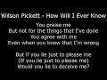Northern Soul - Wilson Pickett - How Will I Ever Know - With Lyrics