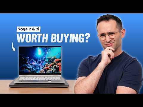 Yoga 7 & 7i Review – Worth Buying in 2025?