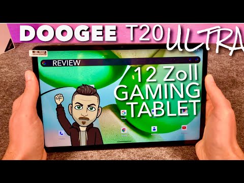 Doogee T20 ULTRA - 12 Zoll Power Tablet mit 4 Lautsprechern & kleinen Schwächen - REVIEW