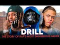Drill The Story Of Rap S Most Dangerous Genre