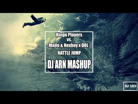 Bingo Players vs. Majlo & Nexboy x DBL - Rattle Jump (Dj Arn Mashup)