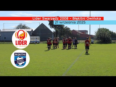 Lider Swarzędz 2008 (5 - 2) Błękitni Owińska