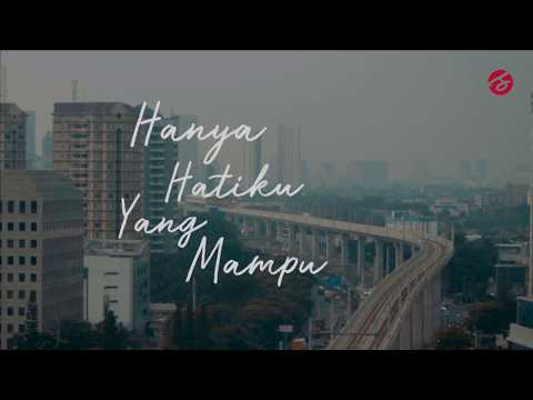 Rio Febrian - Hanya Hatiku Yang Mampu (Official Lyric Video)