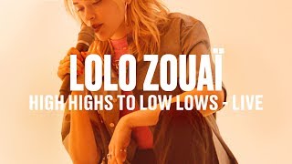 Lolo Zouaï - "High Highs to Low Lows" (Live) | Vevo DSCVR