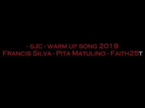 SJC warm up song 2019