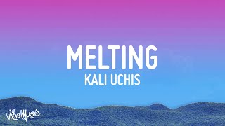 Download lagu Kali Uchis - Melting (Lyrics) mp3