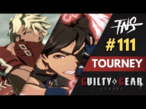 Strive Tourney #111 (Jack MacMens MFCR Walter Marvelo Lolo SQ Dany LukeSFL kriby) Guilty Gear