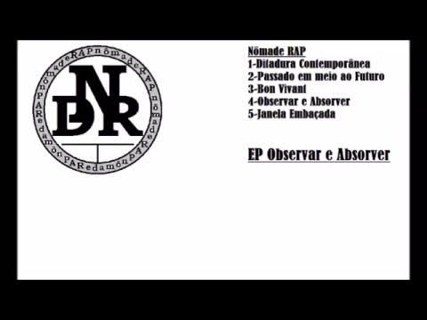 NômadeRAP - Passado em meio ao Futuro(Lyric vídeo)
