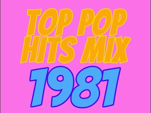 Top Pop Hits of 1981