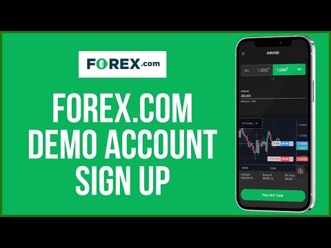 How to Open Forex.com Demo Account 2022? Forex Demo Sign Up & Account Registration