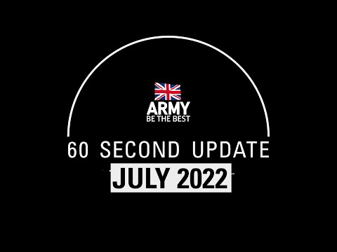 60 Second Update | July | British Army