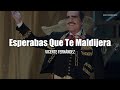 Vicente Fernández - Esperabas Que Te Maldijera (LETRA)