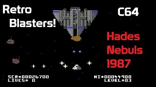 Retro Blasters! (C64 - Hades Nebula, 1987)