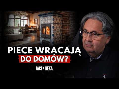 Drewno wraca do łask? Prawda o ogrzewaniu domu. Jacek Ręka, zdun