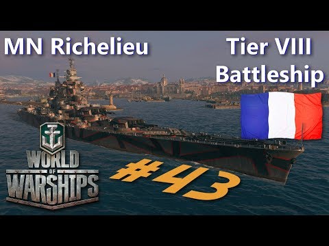 World of Warships - The Adventures of Captain Numbnut: Ep. 43 - MN Richelieu
