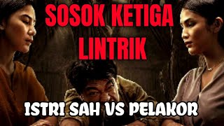 Download lagu SOSOK KETIGA LINTRIK FULL ALUR CERITA FILM HOROR INDONESIA TERBARU mp3