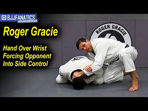 Roger Gracie - Hand Over Wrist Forcing Opponent Into Side Control