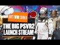 The BIG PS VR2 Launch Stream - PLAYING PSVR2 GAMES UNTIL THE CONTROLLERS RUN OUT! Ian's VR Corner