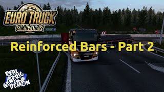Euro Truck Simulator 2 - Ep246: Reinforced Bars - Part 2
