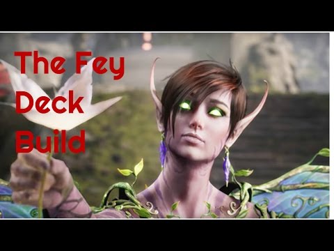 The Fey Deck Build :Paragon How To: Support