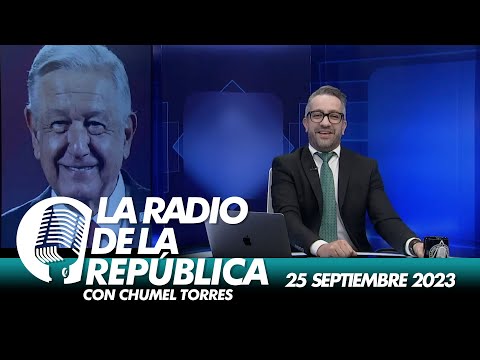 LA RADIO 2.0 / 25 DE SEPTIEMBRE 2023 - EL PULSO DE LA REPÚBLICA