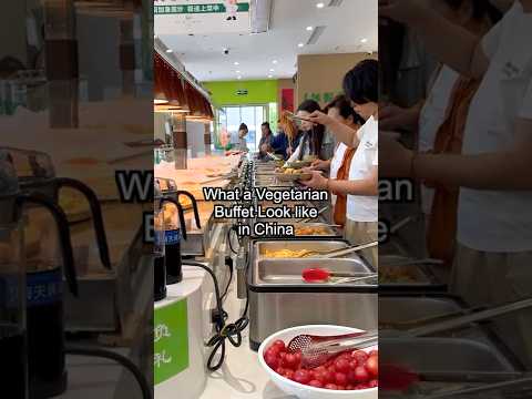 What does a Vegetarian Buffet look like in China?
