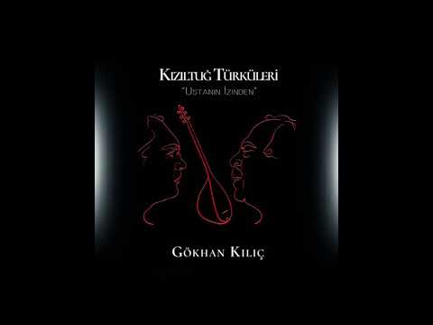 Gökhan Kılıç - Sevdiğim (Official Audio)