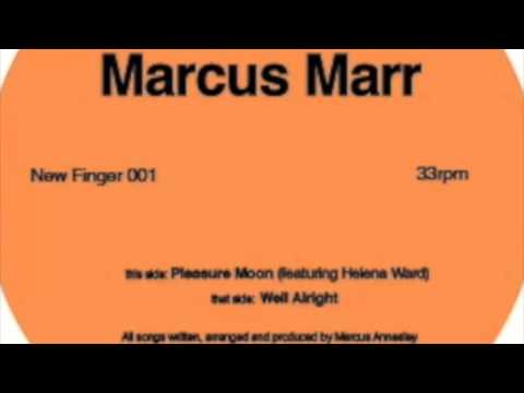 Well Alright - Marcus Marr