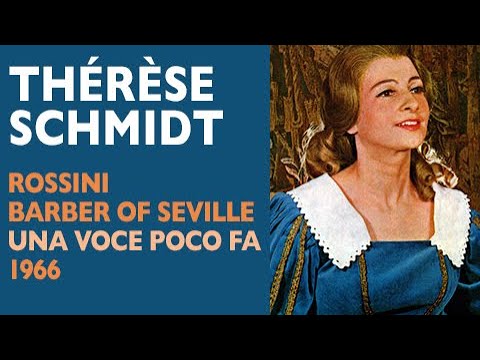 Thérèse Schmidt - Rossini: BARBER OF SEVILLE, Una voce poco fa (in French)